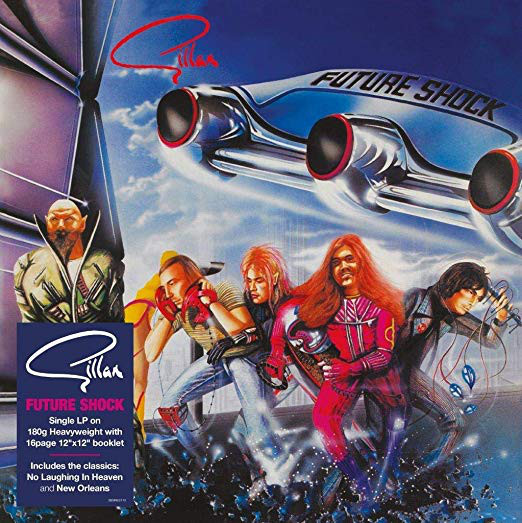Gillan - Future Shock Gillan - Future Shock