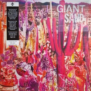 Giant Sand - Recounting The Ballads Of Thin Line Men
