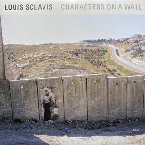 Louis Sclavis - Characters On A Wall