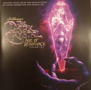 Daniel Pemberton - Jim Henson's The Dark Crystal Age Of Resistance Volume 1 & 2 (Original Music From The Netflix Series)
