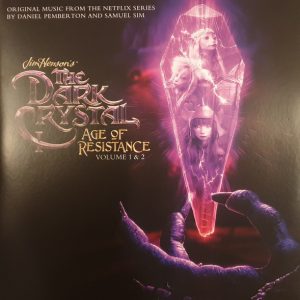 Daniel Pemberton - Jim Henson's The Dark Crystal Age Of Resistance Volume 1 & 2 (Original Music From The Netflix Series)