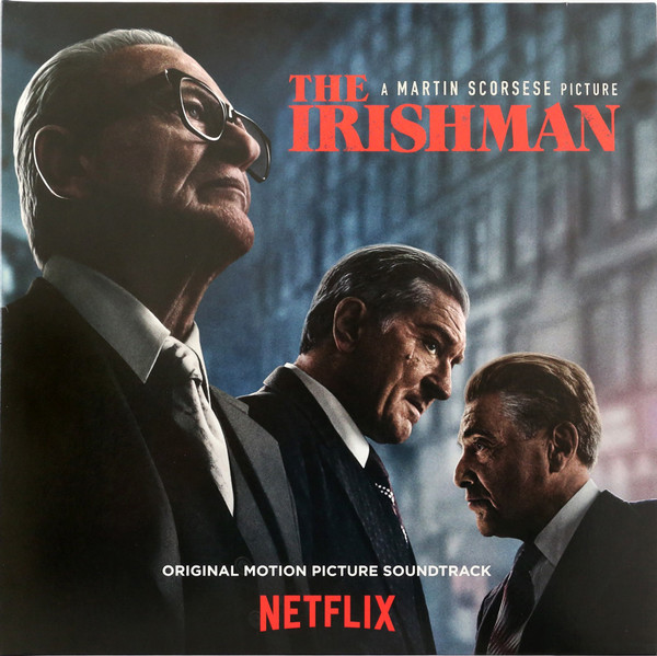Various - The Irishman (Original Motion Picture Soundtrack) Various - The Irishman (Original Motion Picture Soundtrack)
