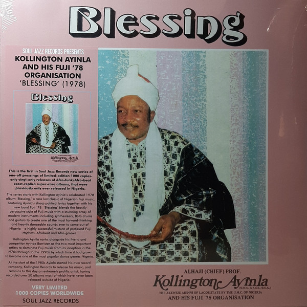 Alhaji Chief Kollington Ayinla & His Fuji '78 Organization - Blessing Alhaji Chief Kollington Ayinla & His Fuji '78 Organization - Blessing