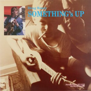 Doug Raney - Something's Up