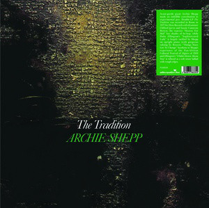 Archie Shepp - The Tradition