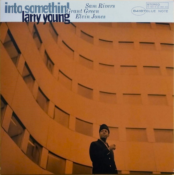 'Larry Young - Into Somethin 'Larry Young - Into Somethin