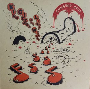 King Gizzard And The Lizard Wizard - Gumboot Soup