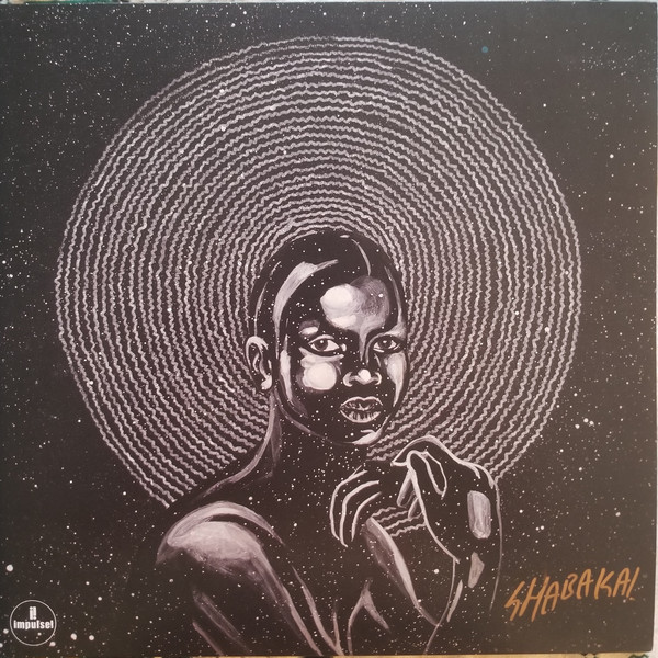 Shabaka And The Ancestors - We Are Sent Here By History Shabaka And The Ancestors - We Are Sent Here By History