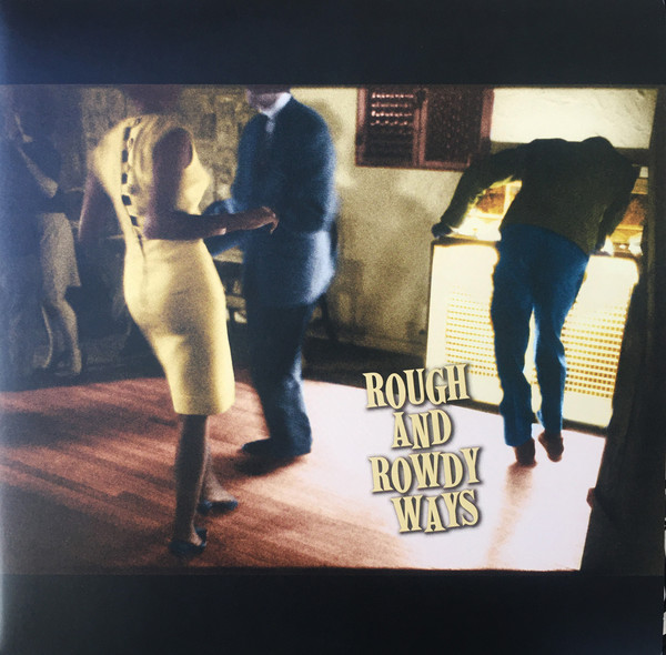 Bob Dylan - Rough And Rowdy Ways Bob Dylan - Rough And Rowdy Ways