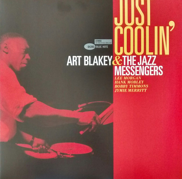 'Art Blakey & The Jazz Messengers - Just Coolin 'Art Blakey & The Jazz Messengers - Just Coolin