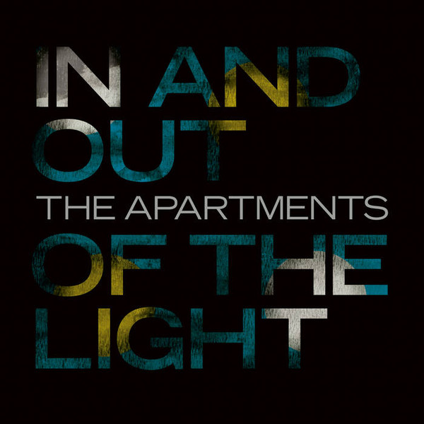 The Apartments - In And Out Of The Light - Vinyl The Apartments - In And Out Of The Light - Vinyl
