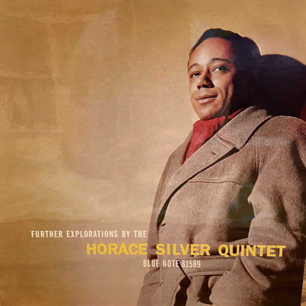 The Horace Silver Quintet - Further Explorations The Horace Silver Quintet - Further Explorations