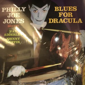 Philly Joe Jones Sextet - Blues For Dracula