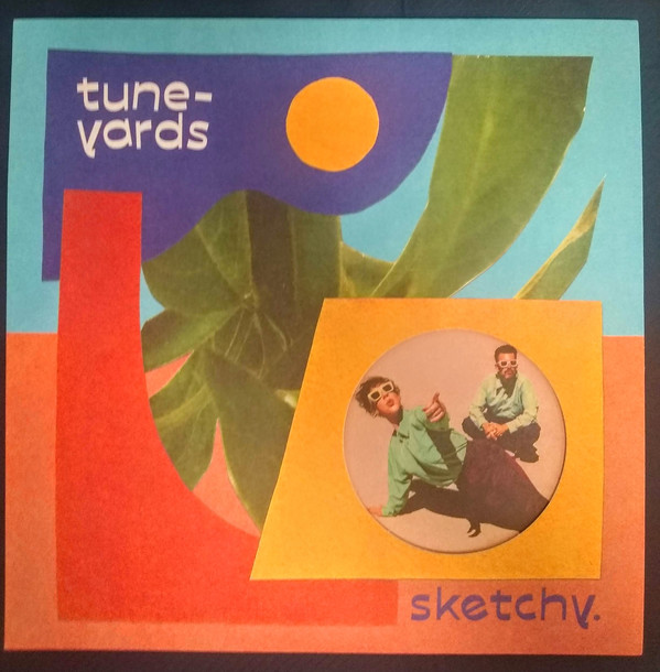 .Tune-Yards - Sketchy