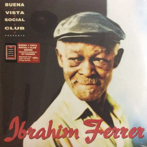 Ibrahim Ferrer - Buena Vista Social Club Presents Ibrahim Ferrer - Vinyl
