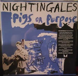 The Nightingales - Pigs On Purpose