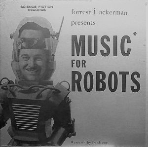 Frank Coe - Music For Robots