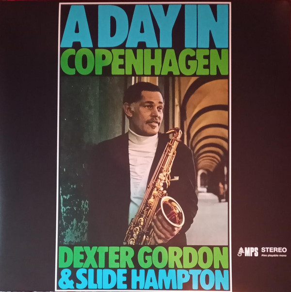 Dexter Gordon - A Day In Copenhagen - Vinyl Dexter Gordon - A Day In Copenhagen - Vinyl