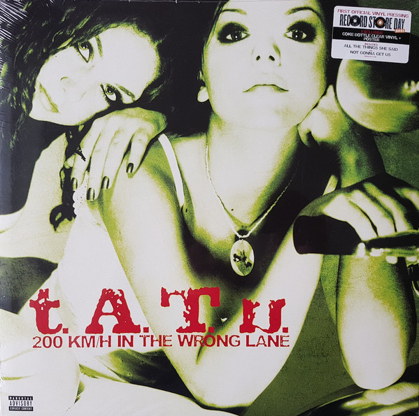 t.A.T.u. - 200 KM/H In The Wrong Lane t.A.T.u. - 200 KM/H In The Wrong Lane