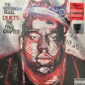 Notorious B.I.G. - Duets: The Final Chapter