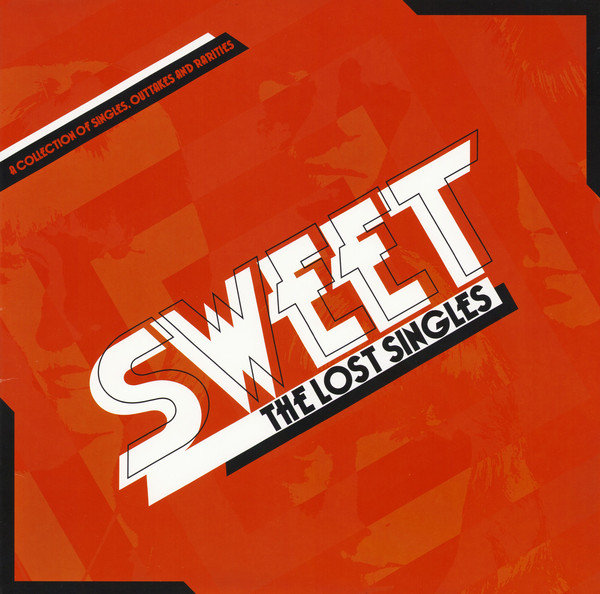 The Sweet - The Lost Singles The Sweet - The Lost Singles