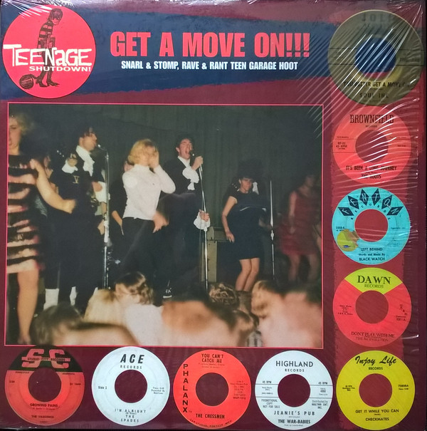Various - Get A Move On!!! (Snarl & Stomp, Rave & Rant Teen Garage Hoot)