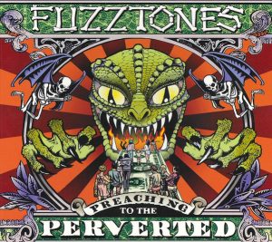 The Fuzztones - Preaching To The Perverted