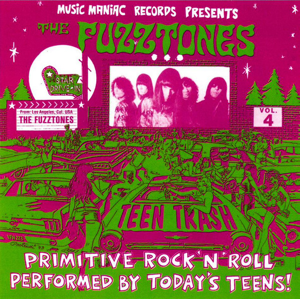The Fuzztones - Teen Trash Vol. 4 The Fuzztones - Teen Trash Vol. 4