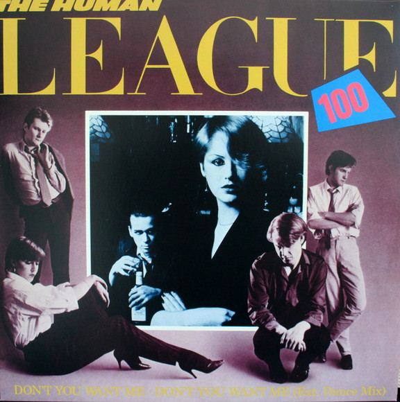 The Human League - Don't You Want Me