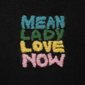 Mean Lady - Love Now Mean Lady - Love Now