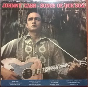 Johnny Cash - Songs Of Our Soil