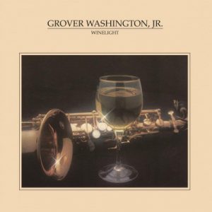 Grover Washington, Jr. - Winelight