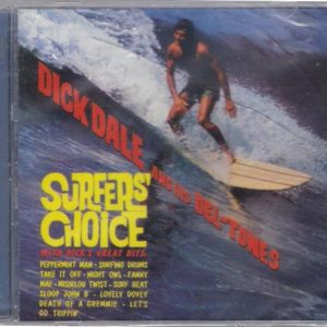 Dick Dale & His Del-Tones - Surfers' Choice