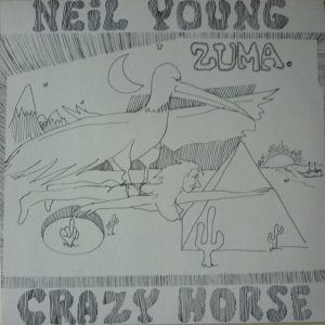 Neil Young & Crazy Horse - Zuma