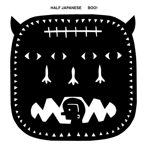 !Half Japanese - BOOH !Half Japanese - BOOH
