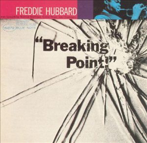 Freddie Hubbard - Breaking Point - Vinyl