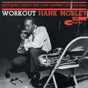Hank Mobley - Workout