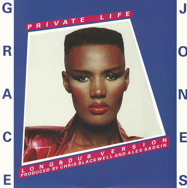 Grace Jones - Private Life (Long & Dub Version) / She's Lost Control (Long & Dub Version) Grace Jones - Private Life (Long & Dub Version) / She's Lost Control (Long & Dub Version)