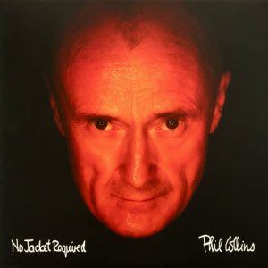 Phil Collins - No Jacket Required