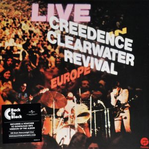 Creedence Clearwater Revival - Live In Europe