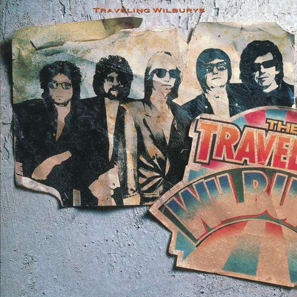 Traveling Wilburys - Volume 1 Traveling Wilburys - Volume 1