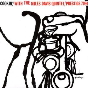 The Miles Davis Quintet - Cookin' With The Miles Davis Quintet