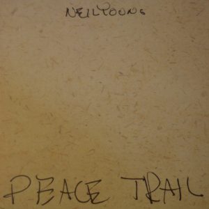 Neil Young - Peace Trail