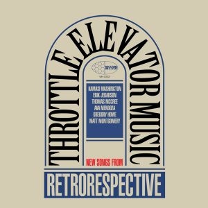Throttle Elevator Music - Retrorespective - Vinyl