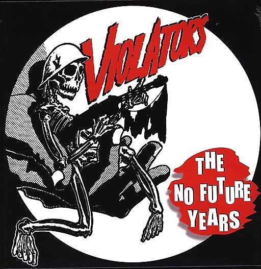 Violators - The No Future Years