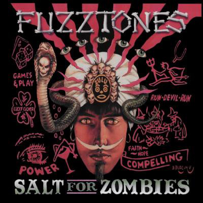 The Fuzztones - Salt For Zombies The Fuzztones - Salt For Zombies