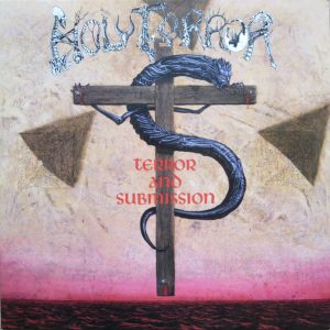 Holy Terror - Terror And Submission