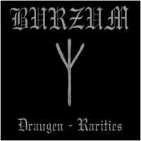 Burzum - Draugen - Rarities [Double Album]