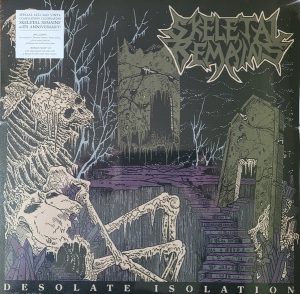 Skeletal Remains - Desolate Isolation