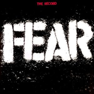 Fear - The Record